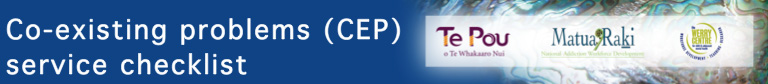 Co-occurring or co-existing conditions / problems - CEP